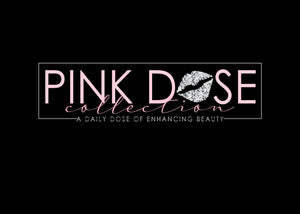 A Pink Dose Collection